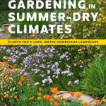 Gardening in Summer-Dry Climates